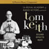 Tom Keith - Sound Effects Man (A Prairie Home Companion) - Tom Keith