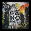 Dreams Get You Nowhere artwork