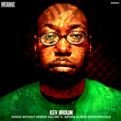 Brown Album Instrumentals by Kev Brown album reviews, ratings, credits