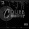 Nothin 2 A Boss (feat. Relly Rell and Young Loc) - C-Dubb lyrics