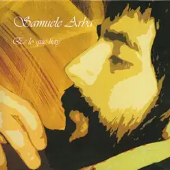 Es lo Que Hay - Samuele Arba