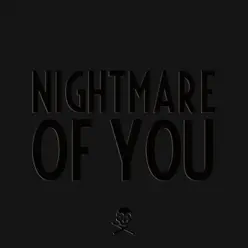 Nightmares For A Week + Nightmare of You - EP - Nightmare Of You Nightmares For A Week + Nightmare of You - EP - Nightmare Of You