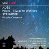 Adès: Polaris - Stanhope: Piccolo Concerto (MSO Live)