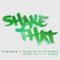 Shake That (Mark Knight Remix) - Dansson & Marlon Hoffstadt lyrics