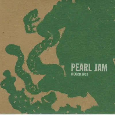 Mexico City, MX 19-July-2003 (Live) - Pearl Jam
