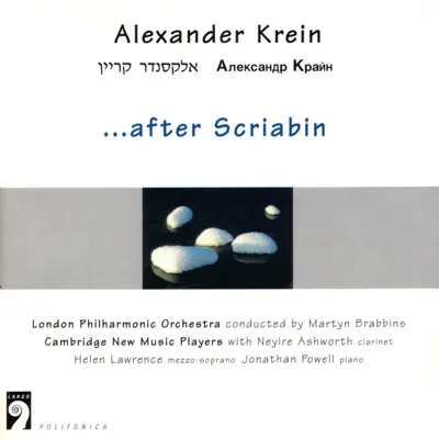 …After Scriabin - London Philharmonic Orchestra