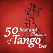 50 Best and Classics of Tango Ever artwork