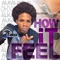 How It Feel - Alkaline lyrics