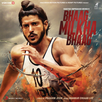Shankar-Ehsaan-Loy - Bhaag Milkha Bhaag (Original Motion Picture Soundtrack) artwork