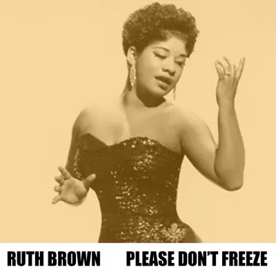Please Don't Freeze - EP - Ruth Brown