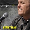 Aspiettame (feat. Pietra Montecorvino) - Single
