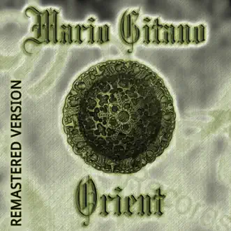 Orient (Remastered Version) - Single by Mario Gitano album reviews, ratings, credits