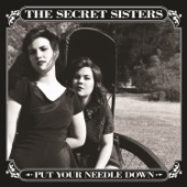 The Secret Sisters - Good Luck, Good Night, Goodbye