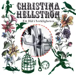 Ett Hål I Verkligheten by Christina Hellström album reviews, ratings, credits