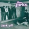 Are You Strong Enough? - The Jerks lyrics