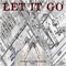 Let It Go (feat. Andrew Garcia) - G Seven lyrics