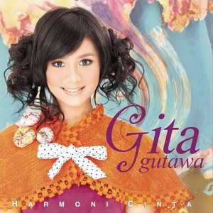 Gita Gutawa - Aku Cinta Dia - 排舞 音樂