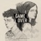 Game Over - Kye Bum Zu lyrics