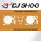 The 2nd Dimension (Dave 202 & Phil Green Remix) - DJ Shog lyrics