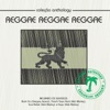 Coleção Anthology - Reggae Reggae Reggae, 2013
