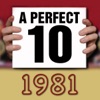 A Perfect Ten - 1981