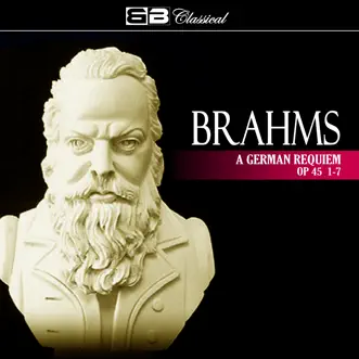 Brahms: A German Requiem Op 45 1-7 by Günther Herbig album reviews, ratings, credits