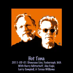 Hot Tuna (2011-05-01 Showcase Live, Foxborough, MA) - Hot Tuna