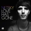 Love Has Gone (Remixes) - EP album lyrics, reviews, download