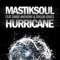 Hurricane (feat. David Anthony & Taylor Jones) - Mastiksoul lyrics