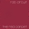 The Red Carpet - Rob Circuit lyrics