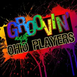 Groovin' With… Ohio Players - Ohio Players