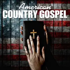 American Country Gospel by Various Artists album reviews, ratings, credits