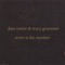 Long, Black Road Into Tulsa Town - Dave Carter & Tracy Grammer lyrics
