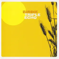 Triple Echo - Birdie Triple Echo - Birdie