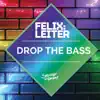 Stream & download Drop the Bass - Single