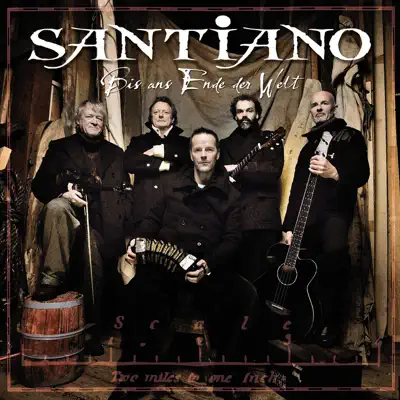 Bis ans Ende der Welt (Dutch Release Version) - Santiano