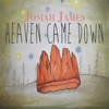 Heaven Came Down - EP