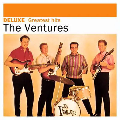 Deluxe: The Ventures - Greatest Hits - The Ventures