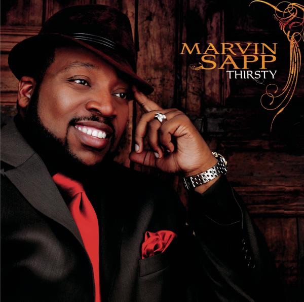 Marvin Sapp Thirsty Album Cover