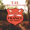 Good Nightmare - Single album lyrics, reviews, download