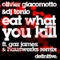 Eat What You Kill - Olivier Giacomotto & DJ Tonio lyrics