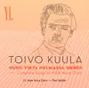 Stream & download Toivo Kuula: Nuku virta helmassa meren - Complete Songs For Male Voice Choir