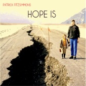 Patrick Fitzsimmons - Hope Is