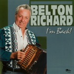 Belton Richard - Where Will I Find Another You (Ayou Je Vas Trouver Une Autre Comme Toi)