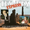 Tex-Mex Express, Vol. 2, 2013