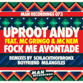 Fock Me Avontade (Milangeles Remix) [féat. MC Gringo & MC Nem] - Uproot Andy