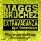 Extravaganza (Ryan Truman Rewired Mix) - Maggs Bruchez lyrics