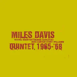 The Miles Davis Quintet 1965-'68: The Complete Columbia Studio Recordings - Miles Davis