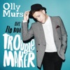 Troublemaker [feat. Flo Rida] - EP, 2012