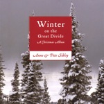 Anne & Pete Sibley - Winter On the Great Divide